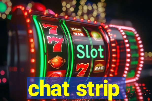 chat strip